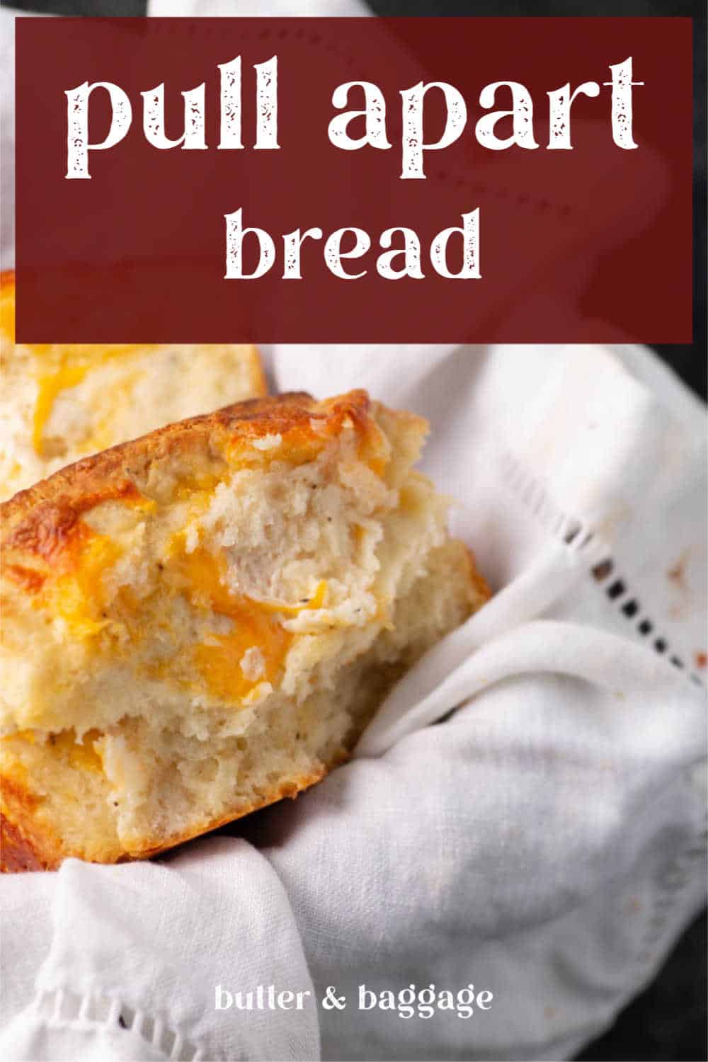 Pull Apart Bread made with Biscuit Dough Butter & Baggage