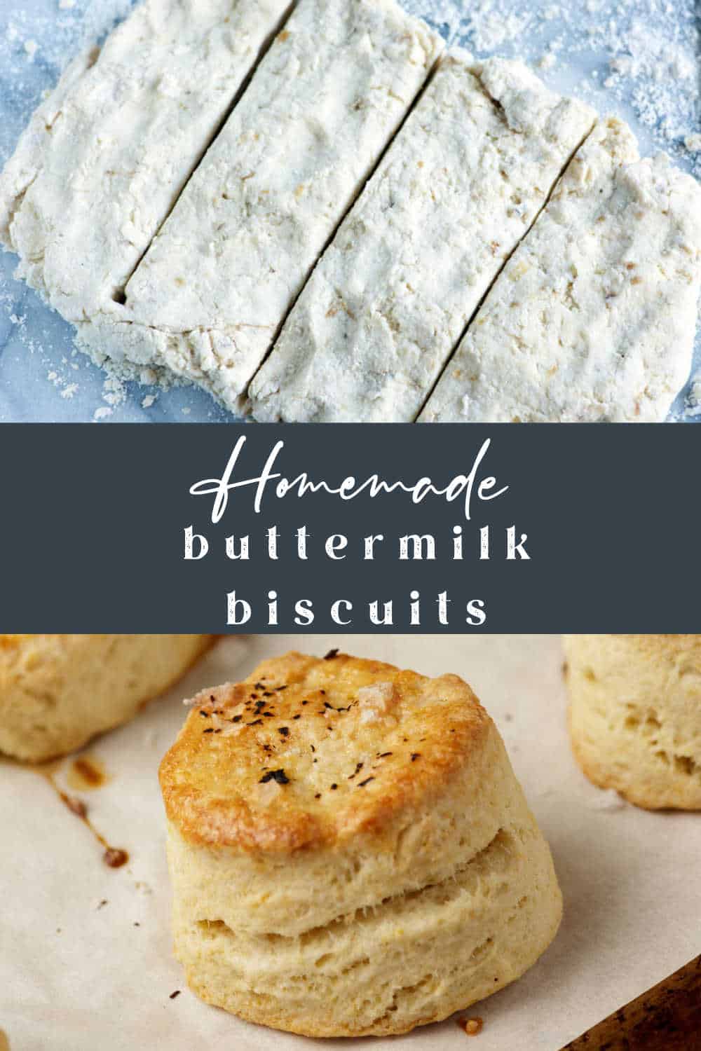 How to Make Homemade Biscuits from Scratch Butter & Baggage