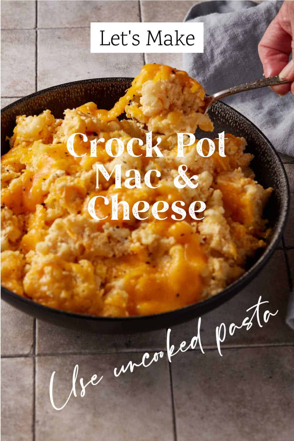 Crock Pot Mac n Cheese with Uncooked Pasta Butter & Baggage