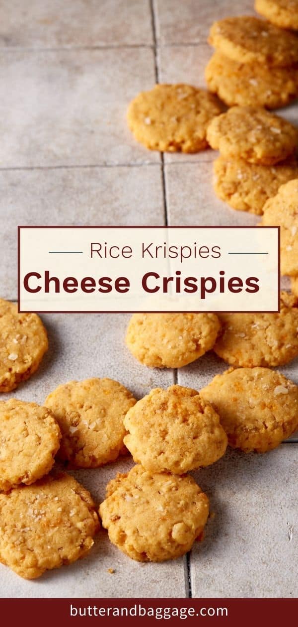 Cheese Crispies with Rice Krispies Butter & Baggage