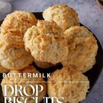 Buttermilk drop biscuits on a platter.