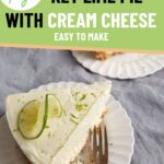 A slice of key lime pie with cream cheese on a plate.