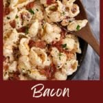 A bowl or bacon ranch pasta salad.