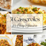 A collage of hearty casseroles in various dishes, featuring cheesy, baked meals topped with herbs and crispy ingredients. The text overlay reads, “31 Casseroles for Cozy Season—i always come back to these casseroles when it’s cozy season.”.