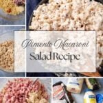 Collage of steps and ingredients for pimento macaroni salad, featuring chopped ham, cheese, red onion, macaroni, sour cream, and mayonnaise, ending with a creamy bowl of this delicious pimento macaroni salad. Text overlay: "Pimento Macaroni Salad Recipe.
