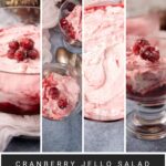 Collage of Cranberry Jello Salad in glass dishes, topped with sugared cranberries. This light pink, creamy Cranberry Jello Salad is shown in various bowls and close-ups. Text reads "Cranberry Jello Salad Recipe.
