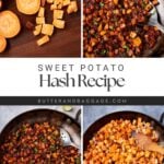 A collage showing steps of making Sweet Potato Hash: diced sweet potatoes on a cutting board, sweet potatoes cooking in a skillet, finished hash in the pan, and a mix of cubed sweet potatoes and hash. Text reads “Sweet Potato Hash Recipe.”.